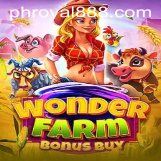 Discover the Excitement of WonderFarmBonusBuy: A Journey Through the Virtual Fields of ROYAL888