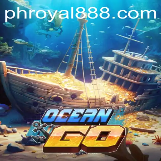 OceanGO: The Maritime Adventure Game Energized by ROYAL888
